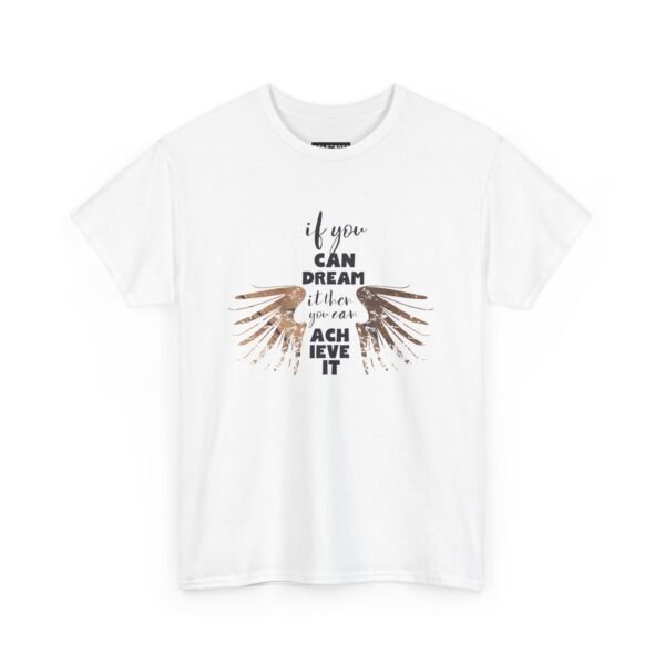 Inspirational Unisex Heavy Cotton Tee - "If You Can Dream It, You Can Achieve It" - Image 2
