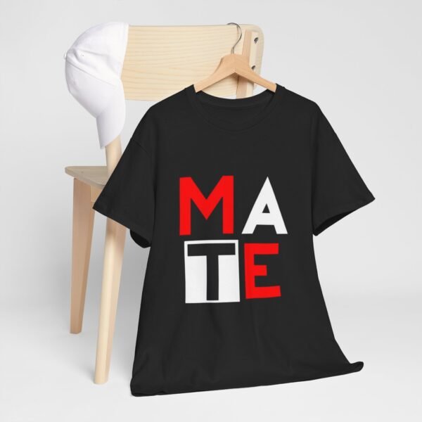 Modern men  Heavy Cotton Tee - 'MATE' Graphic Design - Image 7
