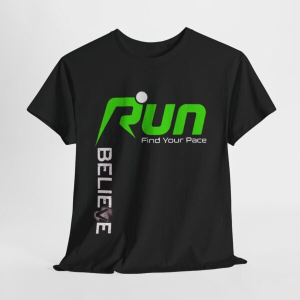 Motivational Running Tee - "Run Believe Find Your Pace" Unisex Heavy Cotton Shirt - Image 13