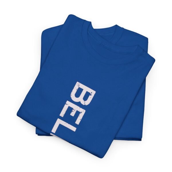 Inspirational 'BELIEVE' Unisex Heavy Cotton Tee - Image 6