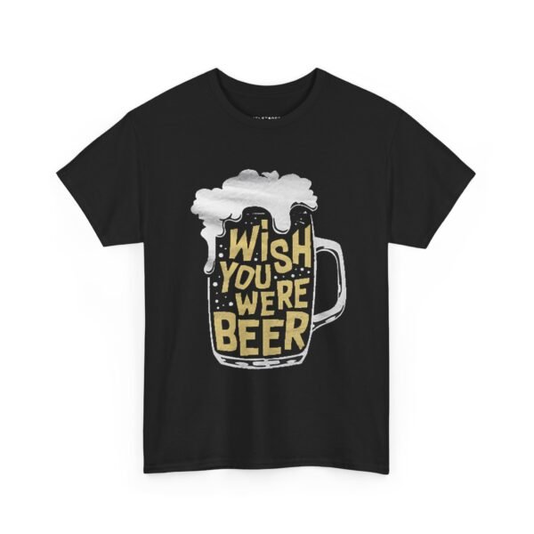 Funny Unisex Heavy Cotton Tee - 'Wish You Were Beer' - Image 11
