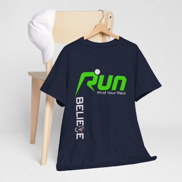 Motivational Running Tee - "Run Believe Find Your Pace" Unisex Heavy Cotton Shirt - Image 5