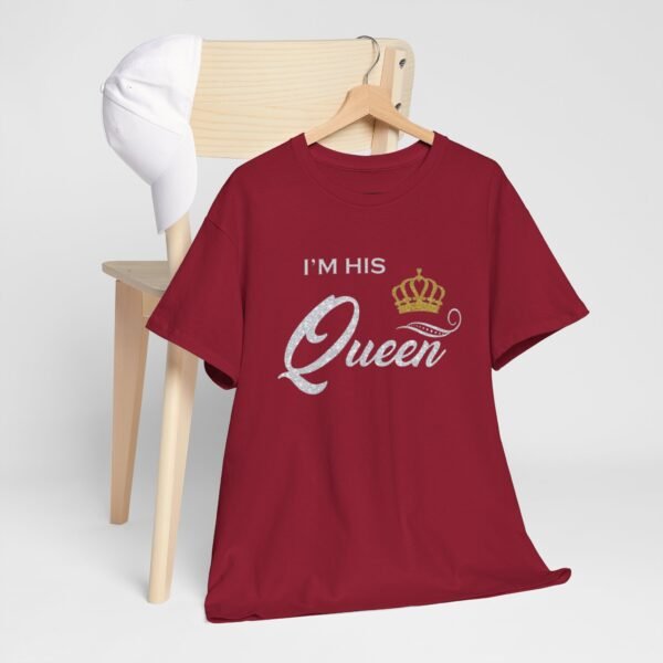 I'm His Queen Unisex Heavy Cotton Tee - Perfect Gift for Couples - Image 5
