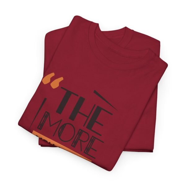 Motivational Unisex Heavy Cotton Tee - "The More You Learn, The More You Earn" - Image 5