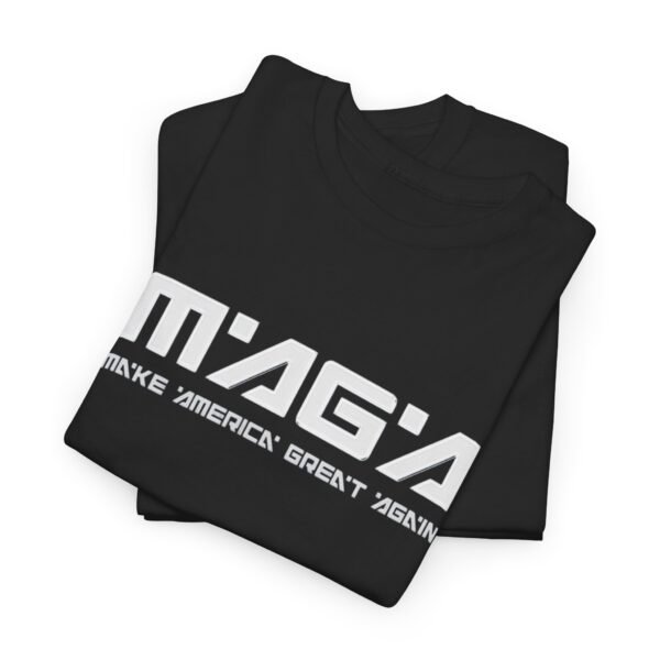 Unisex Heavy Cotton Tee - M'A'GA Make America Great Again Shirt - Image 8