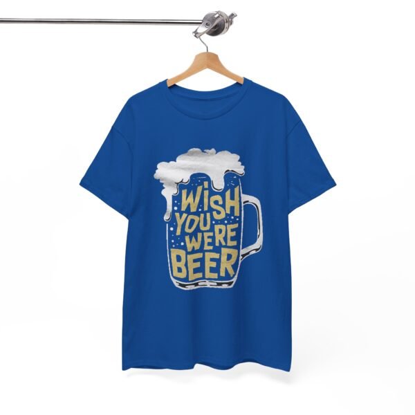 Funny Unisex Heavy Cotton Tee - 'Wish You Were Beer' - Image 4